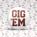 Texas A&M Game Day Buttons | Gameday Pins